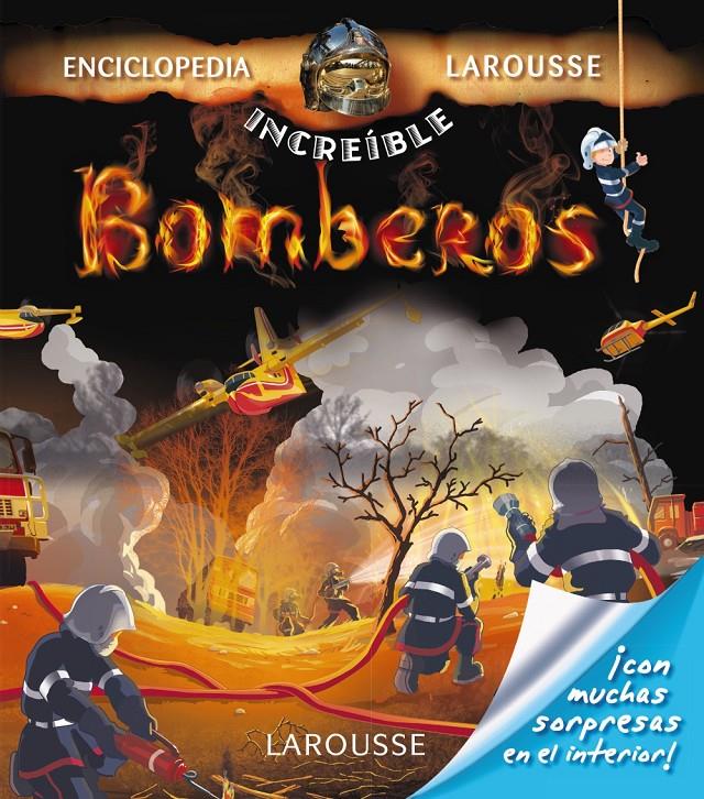 BOMBEROS | 9788415785743 | LAROUSSE EDITORIAL | Llibreria Ombra | Llibreria online de Rubí, Barcelona | Comprar llibres en català i castellà online