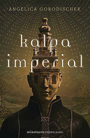 KALPA IMPERIAL | 9788445016732 | GORODISCHER, ANGÉLICA | Llibreria Ombra | Llibreria online de Rubí, Barcelona | Comprar llibres en català i castellà online