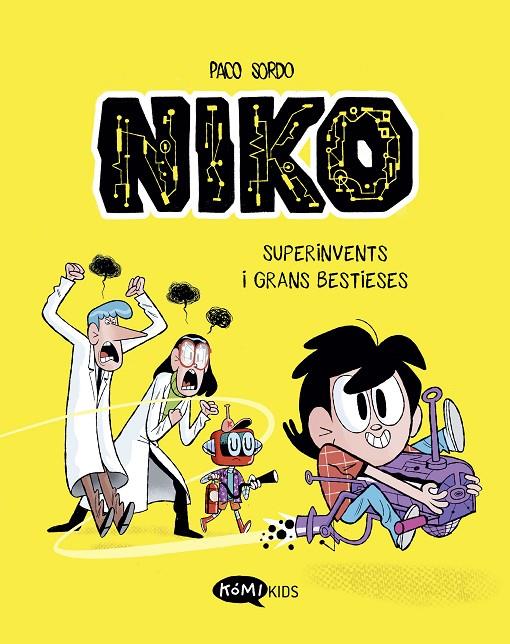 NIKO 1. SUPERINVENTS I GRANS BESTIESES | 9788419183330 | SORDO ARTARAZ, PACO | Llibreria Ombra | Llibreria online de Rubí, Barcelona | Comprar llibres en català i castellà online