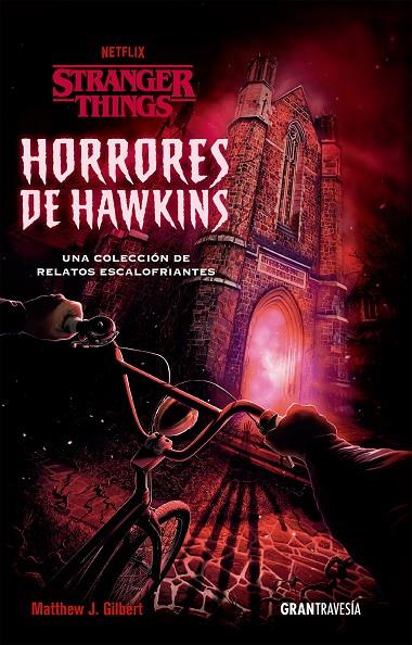 HORRORES DE HAWKINS | 9788412473001 | GILBERT, MATTHEW J. | Llibreria Ombra | Llibreria online de Rubí, Barcelona | Comprar llibres en català i castellà online
