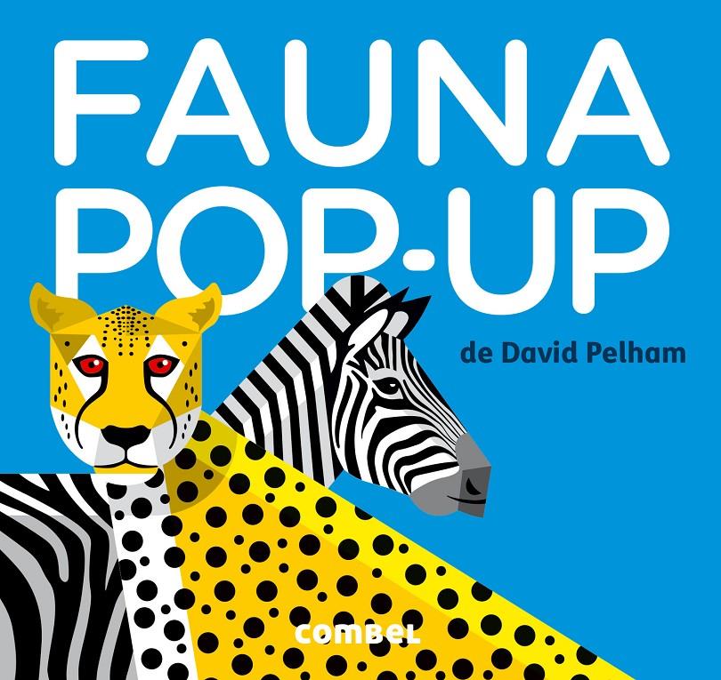 FAUNA POP-UP | 9788498259391 | PELHAM, DAVID | Llibreria Ombra | Llibreria online de Rubí, Barcelona | Comprar llibres en català i castellà online