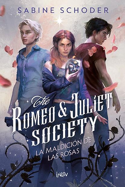 THE ROMEO & JULIET SOCIETY 1. LA MALDICIÓN DE LAS ROSAS | 9788410399402 | SCHODER, SABINE | Llibreria Ombra | Llibreria online de Rubí, Barcelona | Comprar llibres en català i castellà online