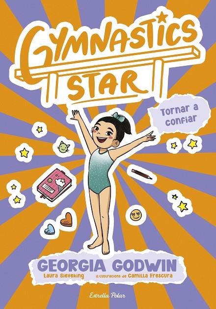 GYMNASTICS STAR 2. TORNAR A CONFIAR | 9791387903039 | GODWIN, GEORGIA | Llibreria Ombra | Llibreria online de Rubí, Barcelona | Comprar llibres en català i castellà online