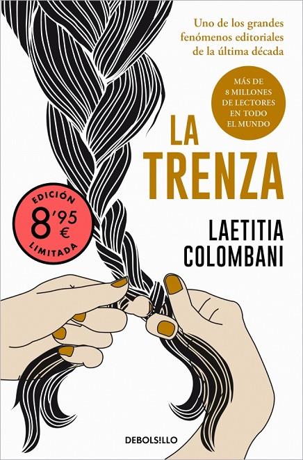LA TRENZA (EDICIÓN LIMITADA · VERANO) | 9788466391016 | COLOMBANI, LAETITIA | Llibreria Ombra | Llibreria online de Rubí, Barcelona | Comprar llibres en català i castellà online