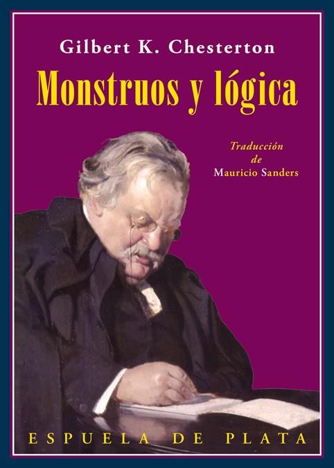 MONSTRUOS Y LÓGICA | 9788417146290 | CHESTERTON, GILBERT KEITH | Llibreria Ombra | Llibreria online de Rubí, Barcelona | Comprar llibres en català i castellà online