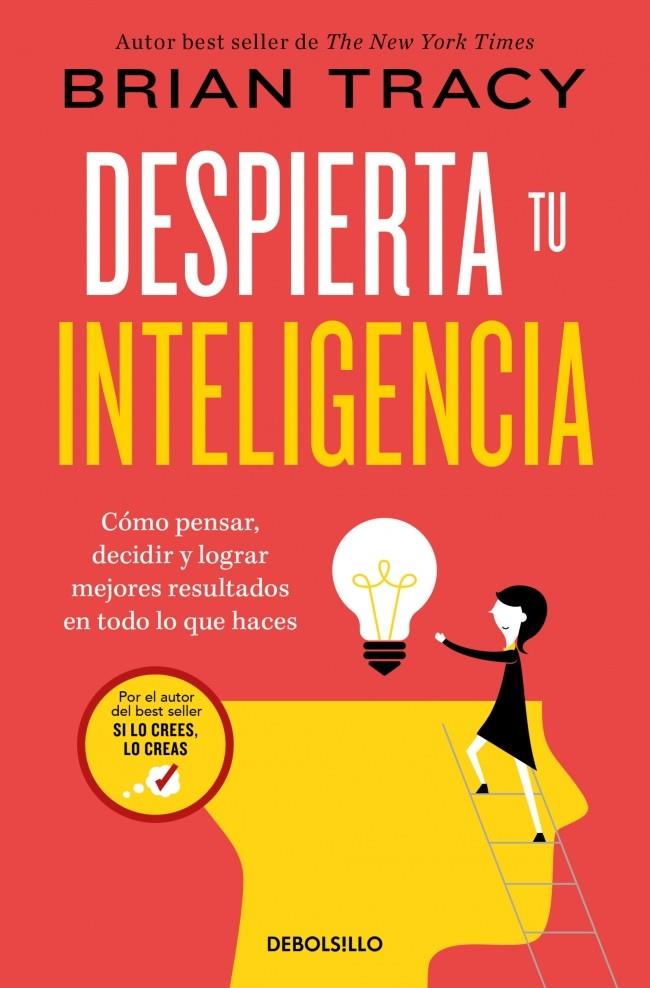 DESPIERTA TU INTELIGENCIA | 9788466382342 | TRACY, BRIAN | Llibreria Ombra | Llibreria online de Rubí, Barcelona | Comprar llibres en català i castellà online