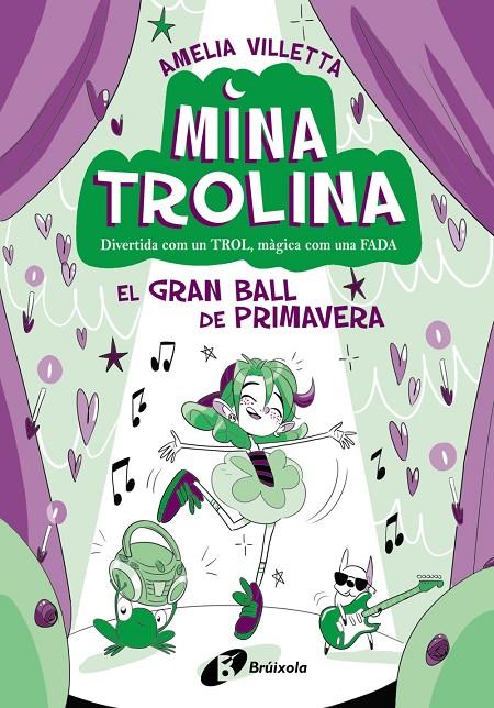 MINA TROLINA, 2. EL GRAN BALL DE PRIMAVERA | 9788413493428 | VILLETTA, AMELIA | Llibreria Ombra | Llibreria online de Rubí, Barcelona | Comprar llibres en català i castellà online