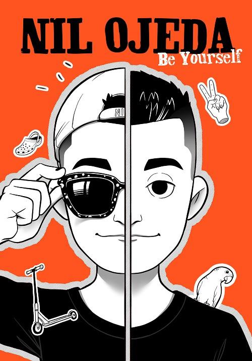 BE YOURSELF | 9788417922832 | OJEDA, NIL | Llibreria Ombra | Llibreria online de Rubí, Barcelona | Comprar llibres en català i castellà online