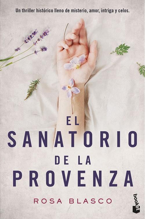 EL SANATORIO DE LA PROVENZA | 9788408176466 | BLASCO, ROSA | Llibreria Ombra | Llibreria online de Rubí, Barcelona | Comprar llibres en català i castellà online