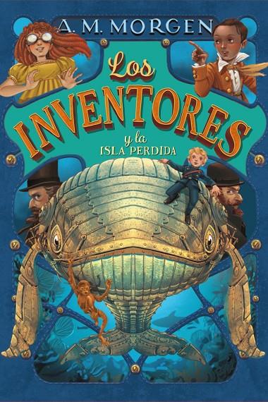 LOS INVENTORES Y LA ISLA PERDIDA | 9788469848531 | MORGEN, A.M. | Llibreria Ombra | Llibreria online de Rubí, Barcelona | Comprar llibres en català i castellà online