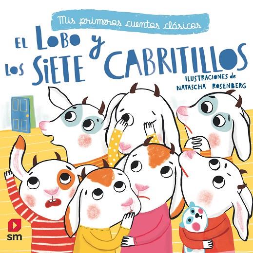 EL LOBO Y LOS SIETE CABRITILLOS | 9788491072744 | ROSENBERG, NATASCHA | Llibreria Ombra | Llibreria online de Rubí, Barcelona | Comprar llibres en català i castellà online