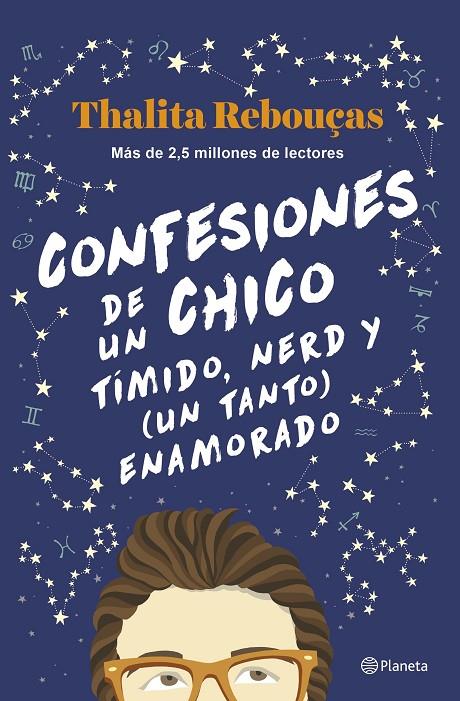 CONFESIONES DE UN CHICO TÍMIDO, NERD Y (UN TANTO) ENAMORADO (SERIE CONFESIONES 2 | 9788408259596 | REBOUÇAS, THALITA | Llibreria Ombra | Llibreria online de Rubí, Barcelona | Comprar llibres en català i castellà online