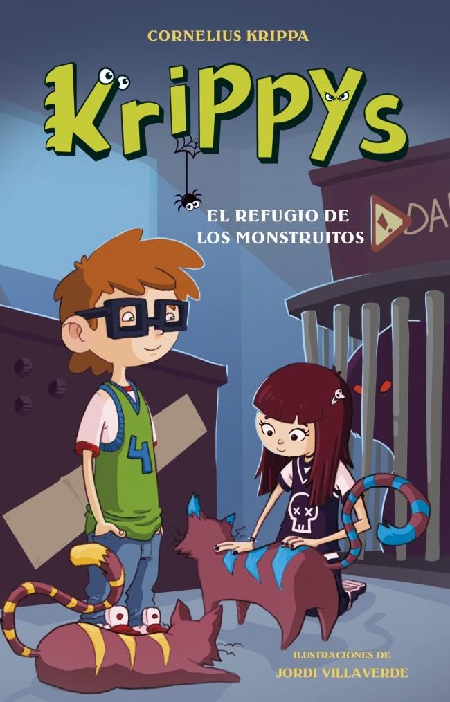 KRIPPYS 4 EL REFUGIO DE LOS MONSTRUITOS | 9788484419501 | CORNELIUS KRIPPA | Llibreria Ombra | Llibreria online de Rubí, Barcelona | Comprar llibres en català i castellà online