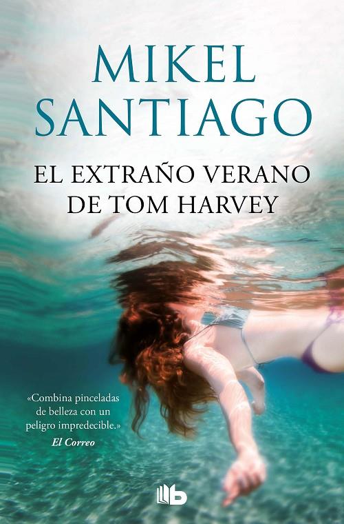 EL EXTRAÑO VERANO DE TOM HARVEY | 9788413143385 | SANTIAGO, MIKEL | Llibreria Ombra | Llibreria online de Rubí, Barcelona | Comprar llibres en català i castellà online