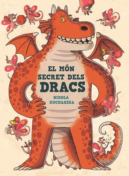 EL MÓN SECRET DELS DRACS | 9788466149310 | KUCHARSKA, NIKOLA | Llibreria Ombra | Llibreria online de Rubí, Barcelona | Comprar llibres en català i castellà online