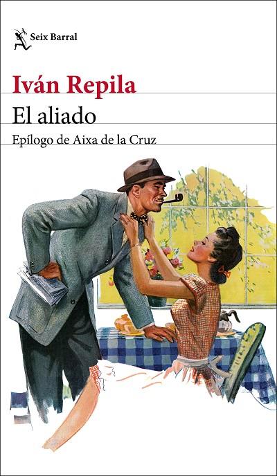 EL ALIADO | 9788432234637 | REPILA, IVÁN | Llibreria Ombra | Llibreria online de Rubí, Barcelona | Comprar llibres en català i castellà online