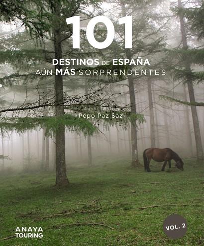 101 DESTINOS DE ESPAÑA AÚN MÁS SORPRENDENTES | 9788491584483 | PAZ SAZ, PEPO | Llibreria Ombra | Llibreria online de Rubí, Barcelona | Comprar llibres en català i castellà online