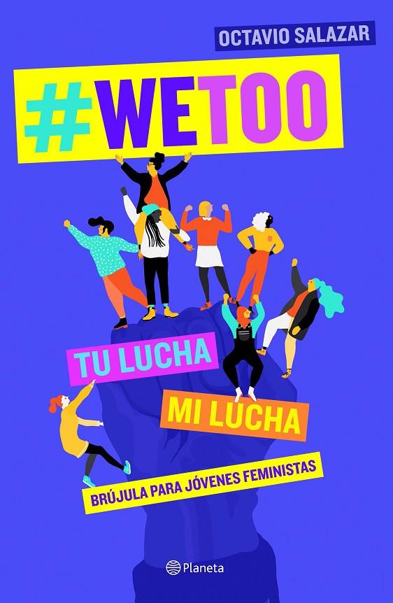 WETOO | 9788408204817 | SALAZAR, OCTAVIO | Llibreria Ombra | Llibreria online de Rubí, Barcelona | Comprar llibres en català i castellà online