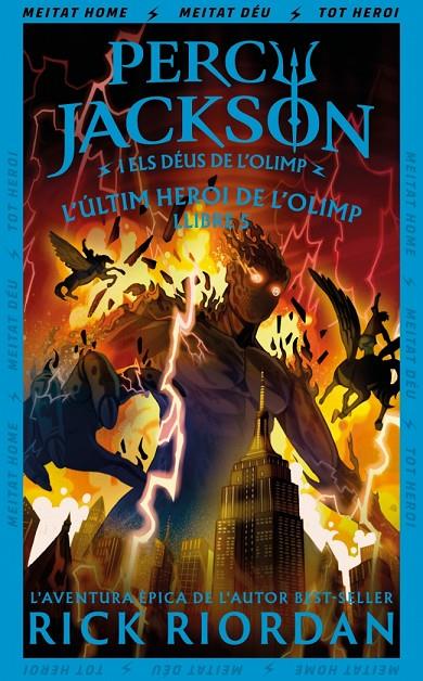 L'ÚLTIM HEROI DE L'OLIMP (PERCY JACKSON I ELS DÉUS DE L'OLIMP 5) | 9788419868985 | RIORDAN, RICK | Llibreria Ombra | Llibreria online de Rubí, Barcelona | Comprar llibres en català i castellà online