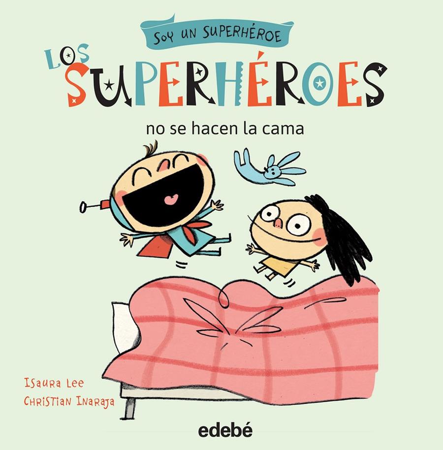 LOS SUPERHÉROES NO SE HACEN LA CAMA | 9788468315737 | VARIOS AUTORES | Llibreria Ombra | Llibreria online de Rubí, Barcelona | Comprar llibres en català i castellà online