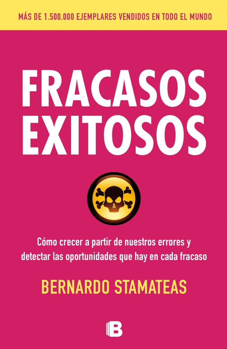 FRACASOS EXITOSOS | 9788466654869 | STAMATEAS, BERNARDO | Llibreria Ombra | Llibreria online de Rubí, Barcelona | Comprar llibres en català i castellà online