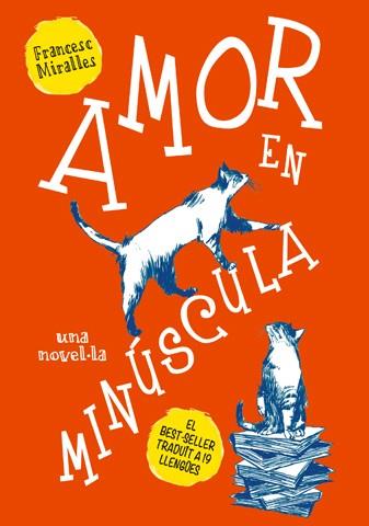 AMOR EN MINÚSCULA | 9788494261763 | MIRALLES, FRANCESC | Llibreria Ombra | Llibreria online de Rubí, Barcelona | Comprar llibres en català i castellà online