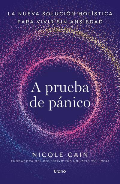 A PRUEBA DE PÁNICO | 9788418714986 | CAIN, NICOLE | Llibreria Ombra | Llibreria online de Rubí, Barcelona | Comprar llibres en català i castellà online
