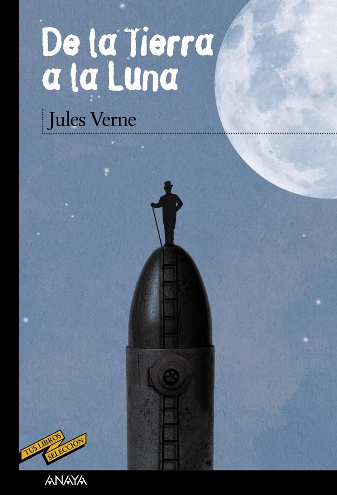 DE LA TIERRA A LA LUNA TUS LIBROS77 | 9788467861570 | VERNE, JULES | Llibreria Ombra | Llibreria online de Rubí, Barcelona | Comprar llibres en català i castellà online