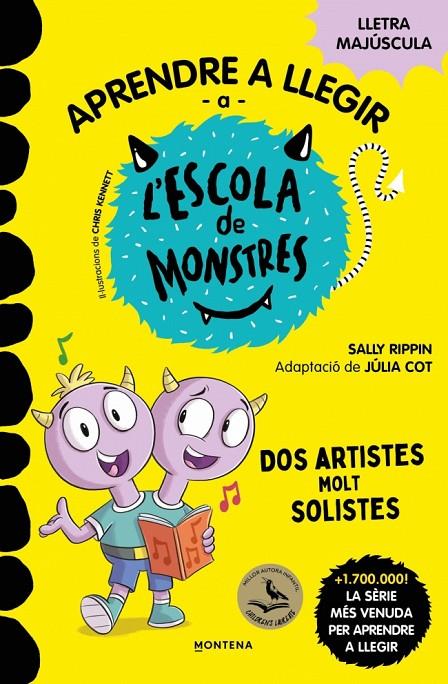 APRENDRE A LLEGIR A L'ESCOLA DE MONSTRES 24 - DOS ARTISTES MOLT SOLISTES | 9791387724191 | RIPPIN, SALLY | Llibreria Ombra | Llibreria online de Rubí, Barcelona | Comprar llibres en català i castellà online