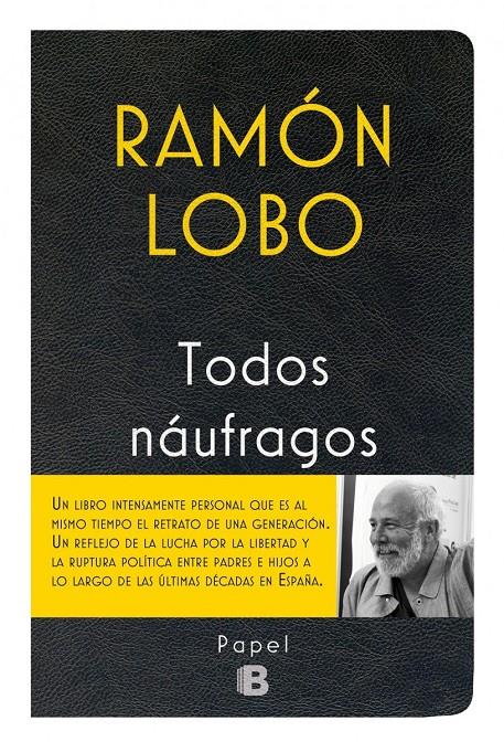 TODOS NAÚFRAGOS | 9788466658256 | LOBO, RAMÓN | Llibreria Ombra | Llibreria online de Rubí, Barcelona | Comprar llibres en català i castellà online