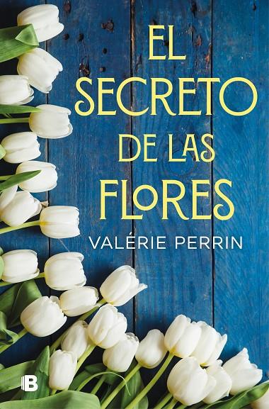 EL SECRETO DE LAS FLORES | 9788466666480 | PERRIN, VALERIE | Llibreria Ombra | Llibreria online de Rubí, Barcelona | Comprar llibres en català i castellà online