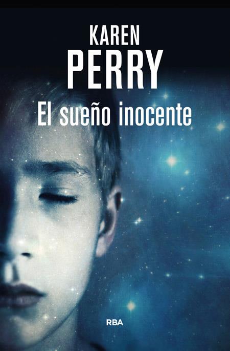 EL SUEÑO INOCENTE | 9788490565452 | PERRY , KAREN | Llibreria Ombra | Llibreria online de Rubí, Barcelona | Comprar llibres en català i castellà online