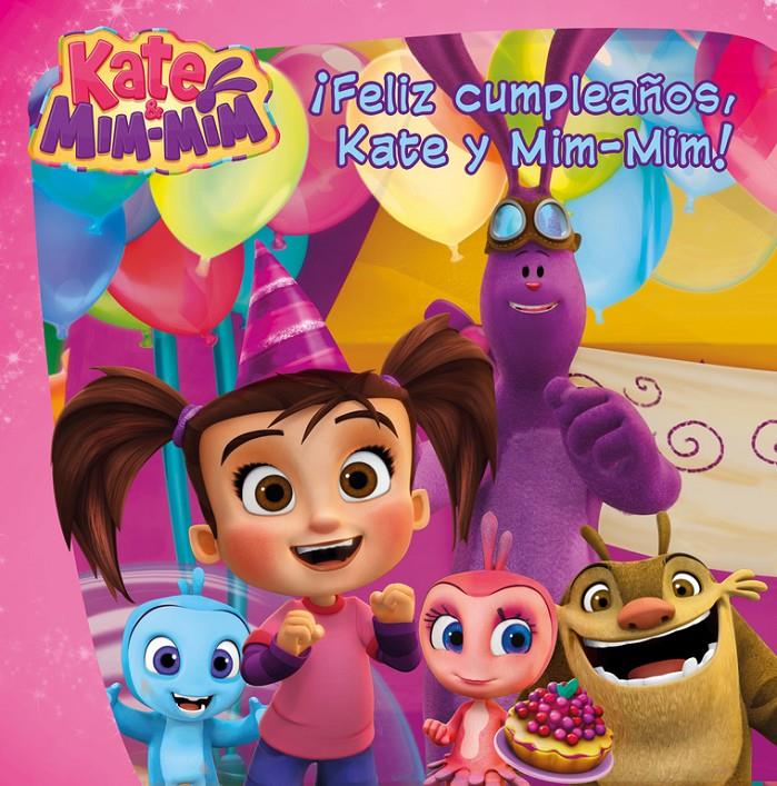¡FELIZ CUMPLEAÑOS, KATE Y MIM-MIM! (KATE & MIM MIM. PRIMERAS LECTURAS) | 9788448847425 | VARIOS AUTORES | Llibreria Ombra | Llibreria online de Rubí, Barcelona | Comprar llibres en català i castellà online