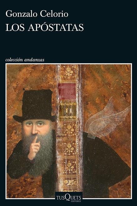 LOS APÓSTATAS | 9788490668429 | CELORIO, GONZALO | Llibreria Ombra | Llibreria online de Rubí, Barcelona | Comprar llibres en català i castellà online