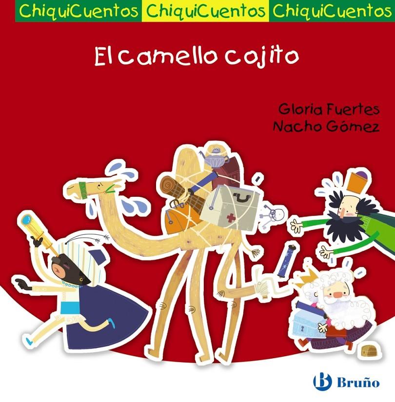 EL CAMELLO COJITO AUTO DE LOS REYES MAGOS | 9788469600009 | GLORIA FUERTES - NACHO GOMEZ | Llibreria Ombra | Llibreria online de Rubí, Barcelona | Comprar llibres en català i castellà online