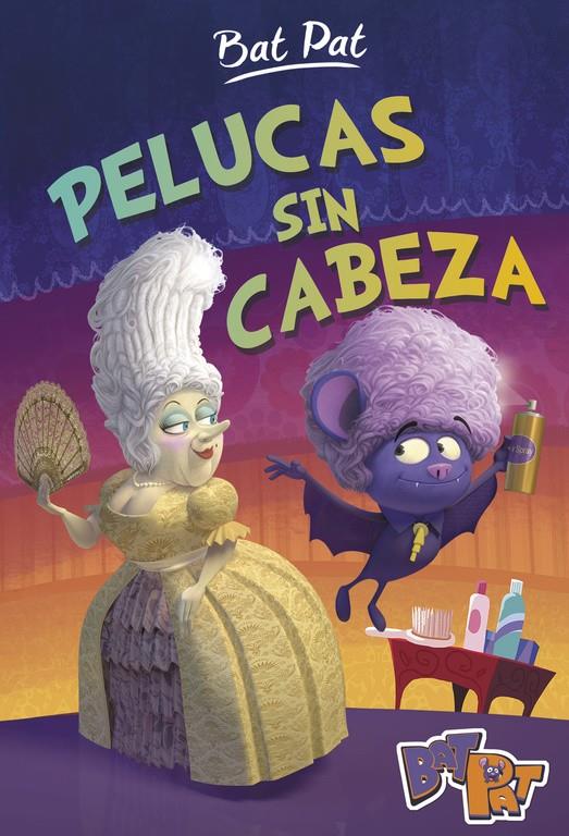 PELUCAS SIN CABEZA (BAT PAT 5) | 9788490436615 | PAVANELLO, ROBERTO | Llibreria Ombra | Llibreria online de Rubí, Barcelona | Comprar llibres en català i castellà online
