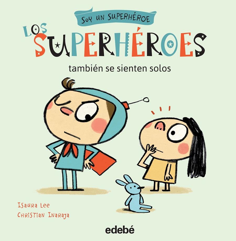 LOS SUPERHÉROES TAMBIÉN SE SIENTEN SOLOS | 9788468315713 | VARIOS AUTORES | Llibreria Ombra | Llibreria online de Rubí, Barcelona | Comprar llibres en català i castellà online