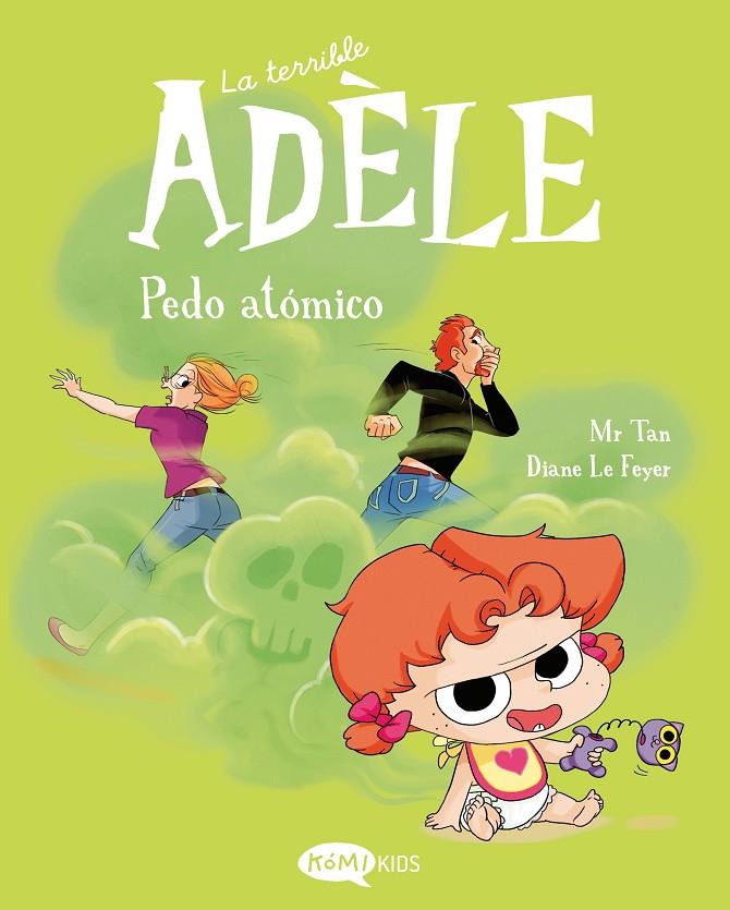 LA TERRIBLE ADÈLE 14 PEDO ATÓMICO | 9791387744434 | MR TAN | Llibreria Ombra | Llibreria online de Rubí, Barcelona | Comprar llibres en català i castellà online