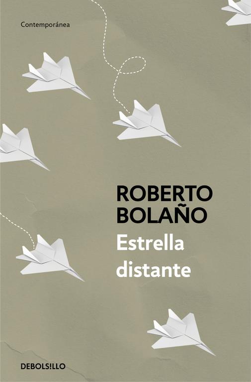 ESTRELLA DISTANTE | 9788466337045 | BOLAÑO, ROBERTO | Llibreria Ombra | Llibreria online de Rubí, Barcelona | Comprar llibres en català i castellà online