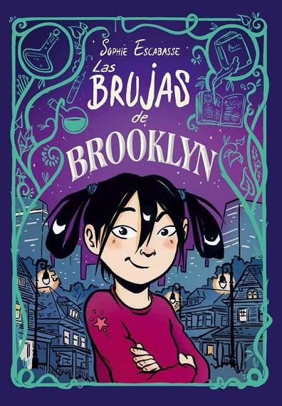 LAS BRUJAS DE BROOKLYN | 9788468353708 | ESCABASSE, SOPHIE | Llibreria Ombra | Llibreria online de Rubí, Barcelona | Comprar llibres en català i castellà online