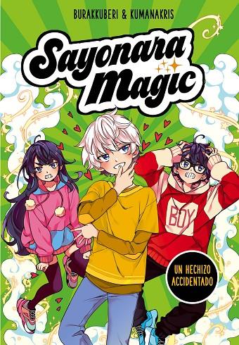 SAYONARA MAGIC 2. UN HECHIZO ACCIDENTADO (SAYONARA MAGIC 2) | 9788418057779 | BURAKKUBERI,/KUMANAKRIS, | Llibreria Ombra | Llibreria online de Rubí, Barcelona | Comprar llibres en català i castellà online