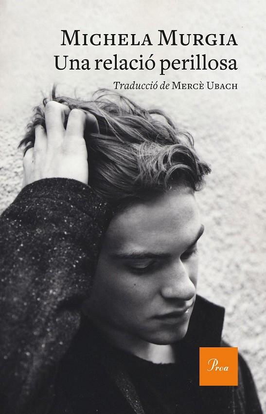UNA RELACIÓ PERILLOSA | 9788475887128 | MURGIA, MICHELA | Llibreria Ombra | Llibreria online de Rubí, Barcelona | Comprar llibres en català i castellà online