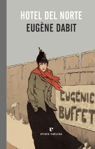 HOTEL DEL NORTE | 9788415217350 | EUGENE DABIT | Llibreria Ombra | Llibreria online de Rubí, Barcelona | Comprar llibres en català i castellà online