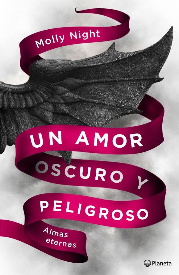 UN AMOR OSCURO Y PELIGROSO. ALMAS ETERNAS | 9788408186946 | MOLLY NIGHT | Llibreria Ombra | Llibreria online de Rubí, Barcelona | Comprar llibres en català i castellà online