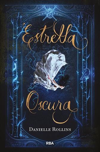 ESTRELLA OSCURA | 9788427213517 | ROLLINS DANIELLE | Llibreria Ombra | Llibreria online de Rubí, Barcelona | Comprar llibres en català i castellà online