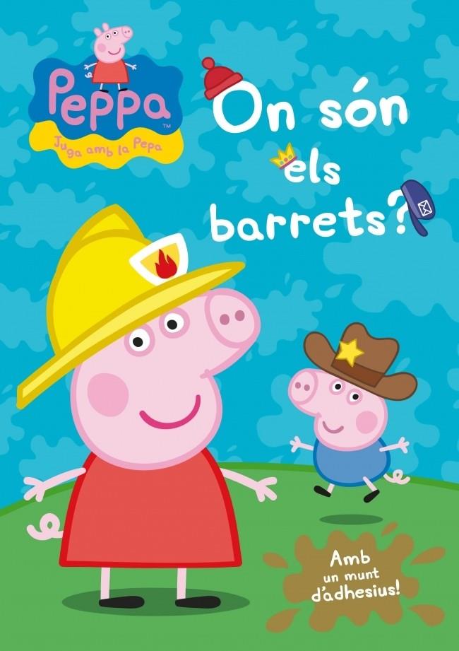 ON SÓN ELS BARRETS? (PEPA, LA PORQUETA) | 9788401906664 | AUTORES VARIOS | Llibreria Ombra | Llibreria online de Rubí, Barcelona | Comprar llibres en català i castellà online