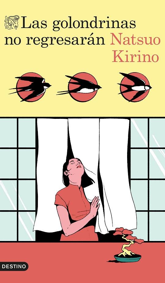 LAS GOLONDRINAS NO REGRESARÁN | 9788423370405 | KIRINO, NATSUO | Llibreria Ombra | Llibreria online de Rubí, Barcelona | Comprar llibres en català i castellà online