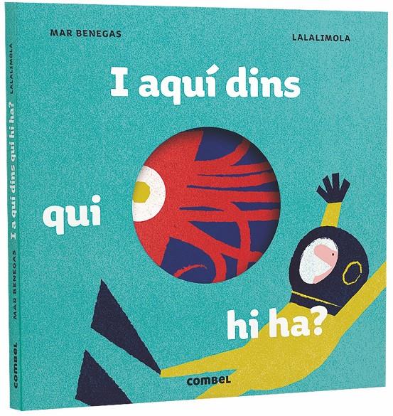 I AQUÍ DINS, QUI HI HA? | 9788491012610 | BENEGAS ORTIZ, MARÍA DEL MAR | Llibreria Ombra | Llibreria online de Rubí, Barcelona | Comprar llibres en català i castellà online