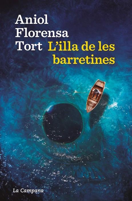 L'ILLA DE LES BARRETINES | 9788419836724 | FLORENSA, ANIOL | Llibreria Ombra | Llibreria online de Rubí, Barcelona | Comprar llibres en català i castellà online
