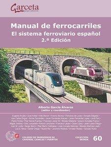 MANUAL DE FERROCARRILES 2.ª EDICIÓN. | 9788419034458 | GARCIA ALVAREZ, ALBERTO | Llibreria Ombra | Llibreria online de Rubí, Barcelona | Comprar llibres en català i castellà online